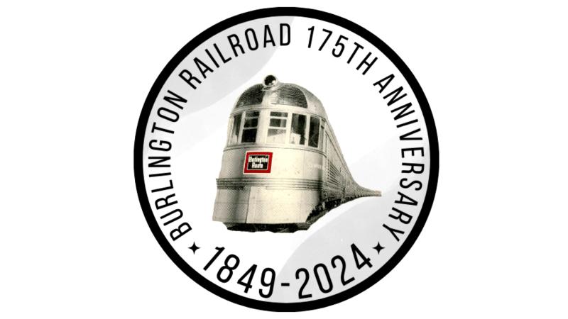 Burlington Railroad 175th Anniversary (1849 - 2024)