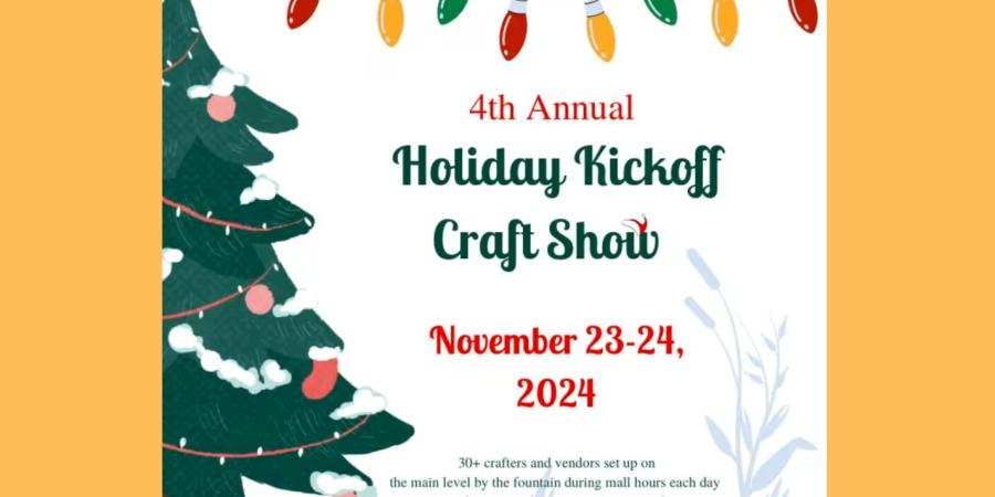 Holiday Kickoff Craft Show