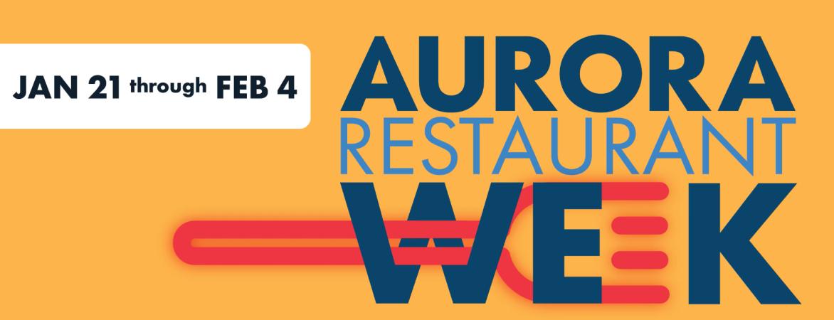 Aurora Restaurant Week! 