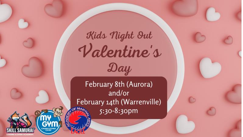 Kids Night out! Valentines Day!