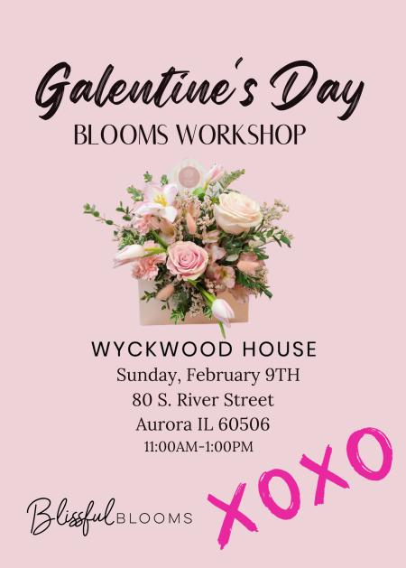 Galentine's Day- Blooms Workshop