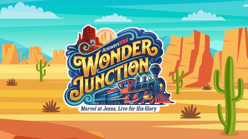 Vacation Bible School - Wonder Junction!