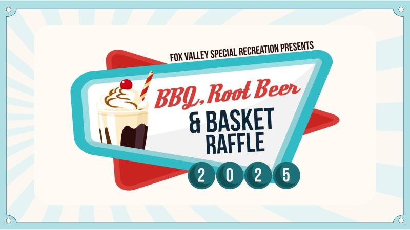 BBQ, Root Beer & Basket Raffle 2025