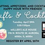 Crafts & Cocktails