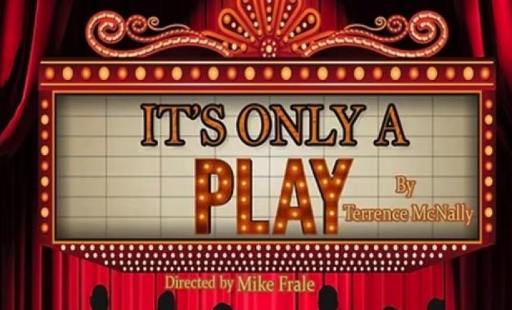 It's Only A Play by Terrence McNally