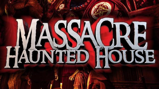 Massacre Haunted House