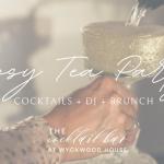 Tipsy Tea Party at Wyckwood House