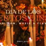 Dia De Los Muertos Dinner