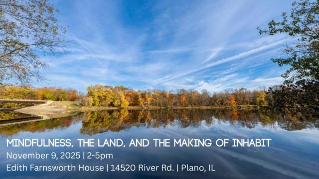Mindfulness, The Land, & The Making of Inhabit