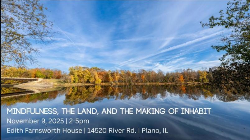 Mindfulness, The Land, & The Making of Inhabit