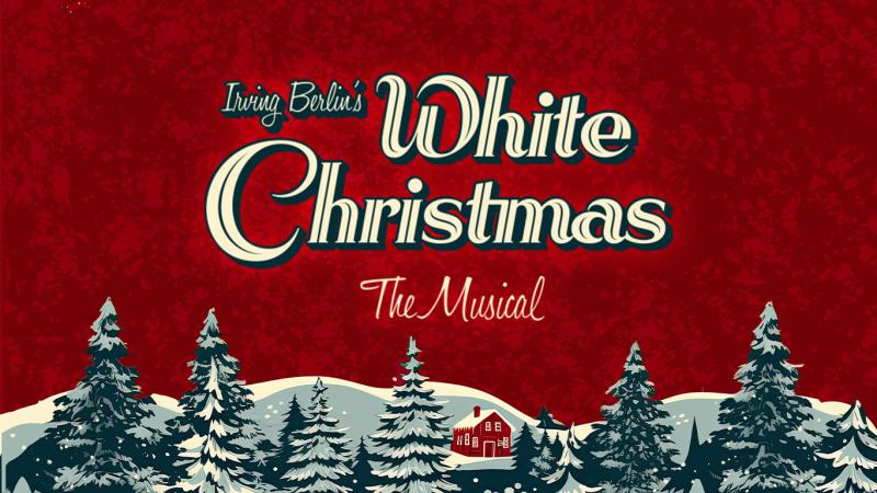 White Christmas- The Musical