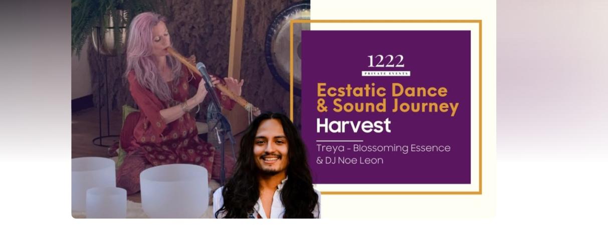 Ecstatic Dance & Sound Journey Harvest
