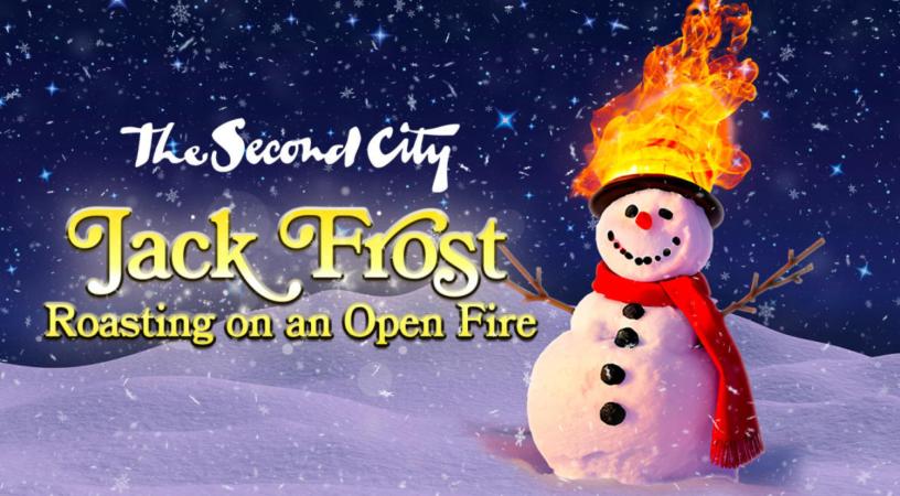 The Second City- Jack Frost 