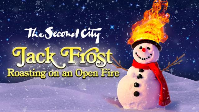 The Second City- Jack Frost 