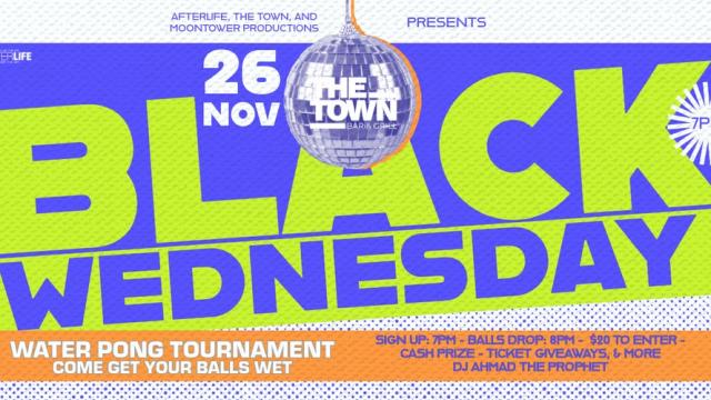 Black Wednesday @ The Town