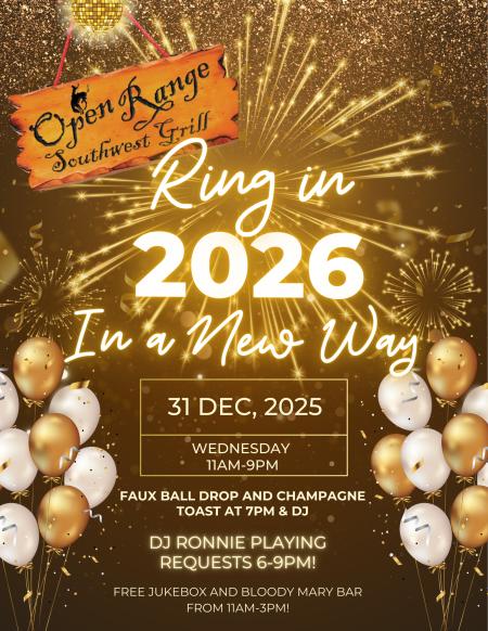 Ring in 2026 at Open Range Grill!