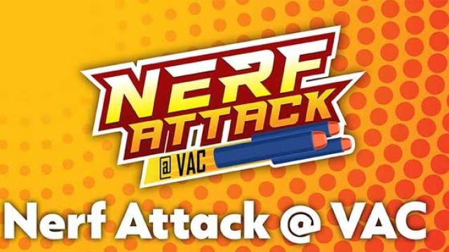 Nerf Attack @ VAC