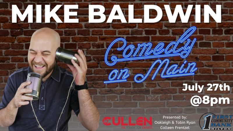 Comedy on Main: Mike Baldwin