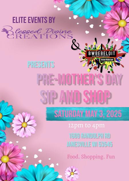 Pre-Mother's Day Sip and Shop