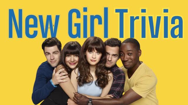 New Girl Trivia