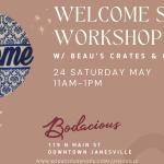 Welcome Sign Workshop