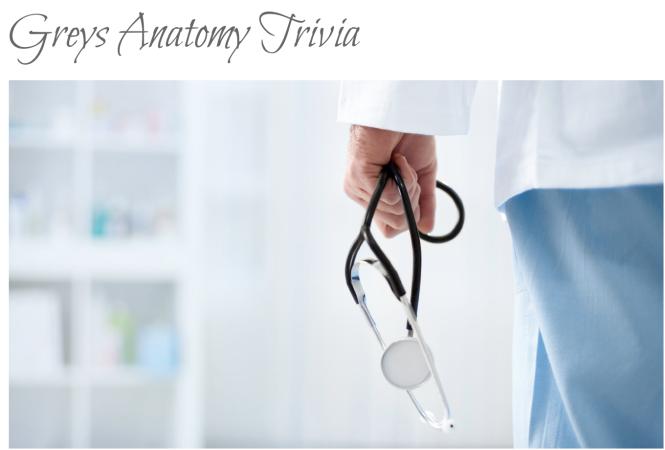 Grey's Anatomy Trivia