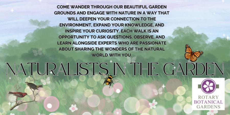 Naturalists in the Garden Roaming Presentation: Wild Edible and Poisonous Plants