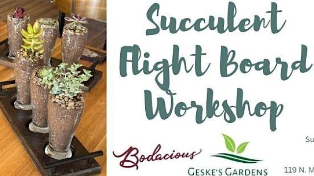Succulent Flight Board Workshop