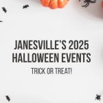 Janesville’s 2025 Halloween Events: Your Complete Guide to Spooky Season