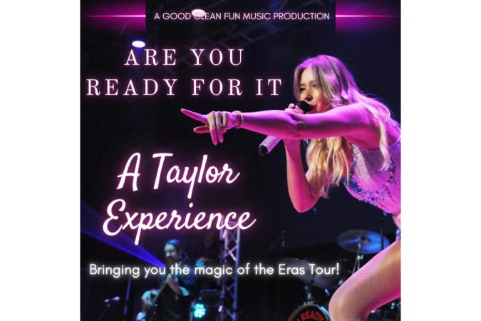 Are You Ready For It: A Taylor Experience