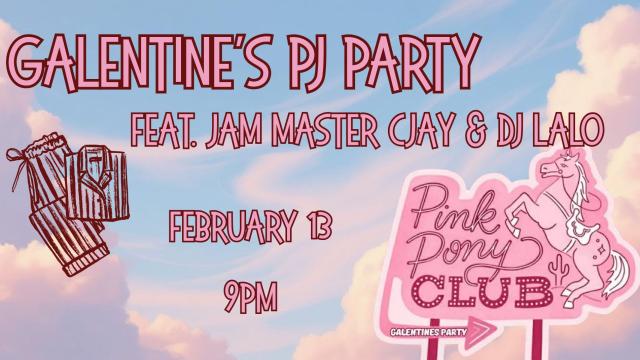 Galentine's PJ Party