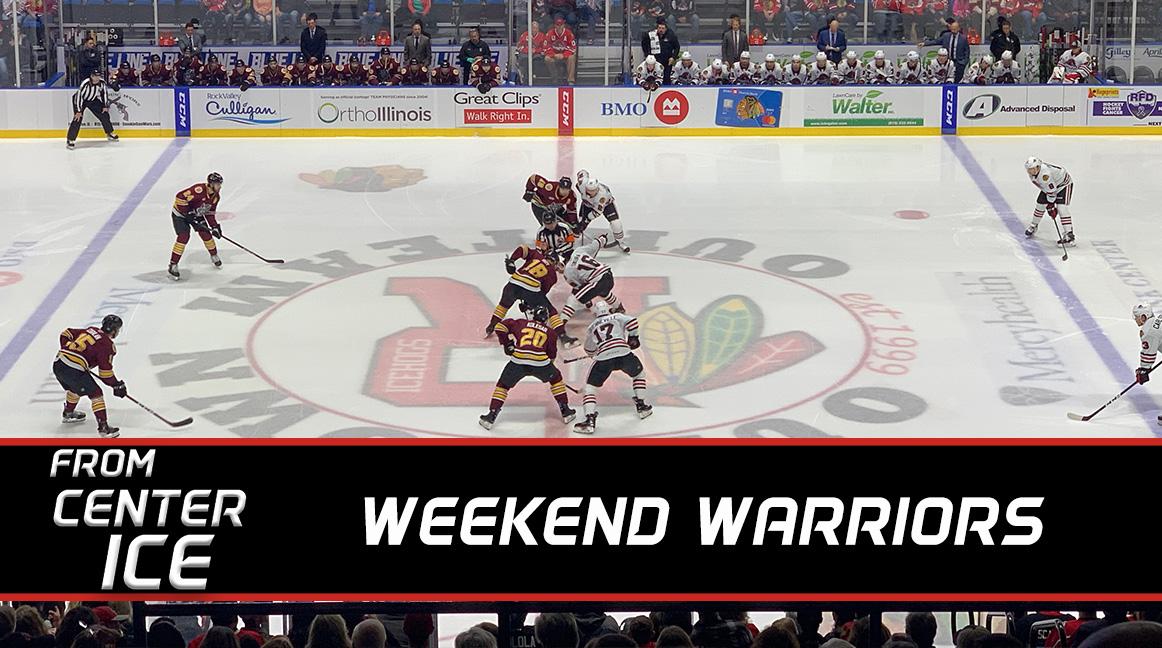 From Center Ice: Weekend Warriors