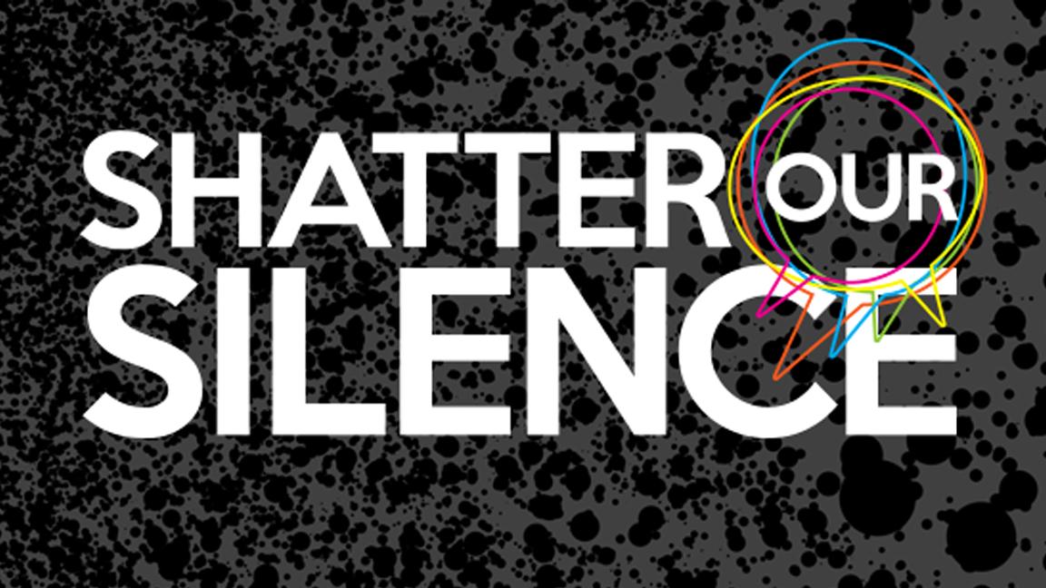 Behind the Brand: Shatter Our Silence