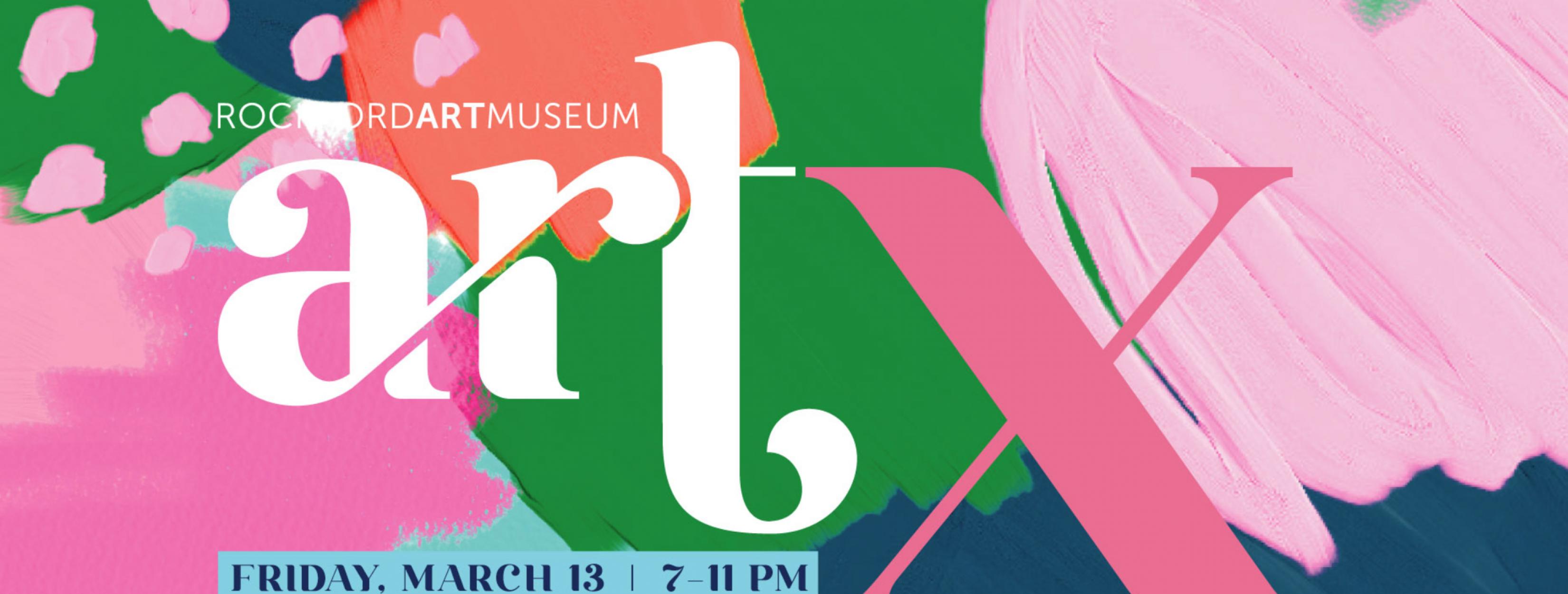 ART X tickets on sale now at rockfordartmuseum.org | Rockford IL | Rockford  Buzz