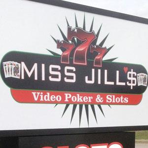 Miss Jill's Video Poker & Slots