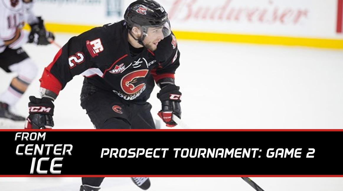 From Center Ice: Prospect Tournament Game 2