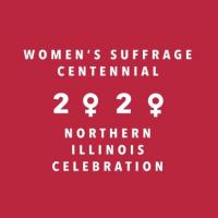 Women’s Suffrage Centennial 2020 Northern Illinois Celebration