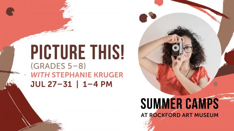 RAM Summer Camps: Picture This (July)