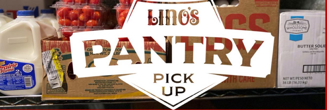 Lino's Pantry Pick-Up
