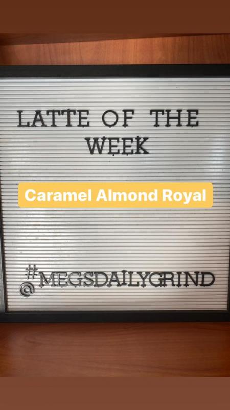 Meg's Daily Grind Latte of the Week!