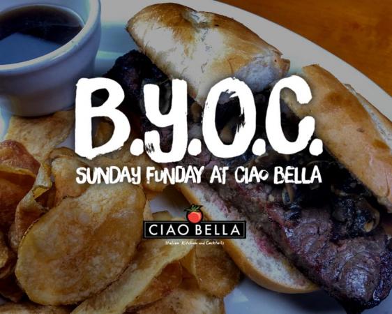B.Y.O.C. Sunday Funday at Ciao Bella!