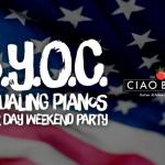 B.Y.O.C. & Dualing Pianos Labor Day Weekend Party!