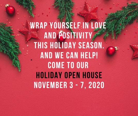 HOLIDAY OPEN HOUSE