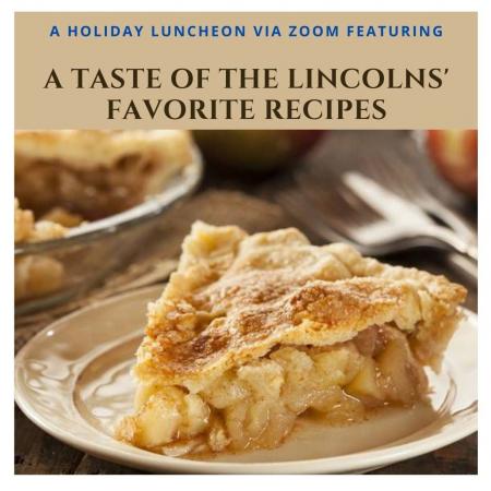 A Taste of the Lincolns' Favorite Recipes Online Program