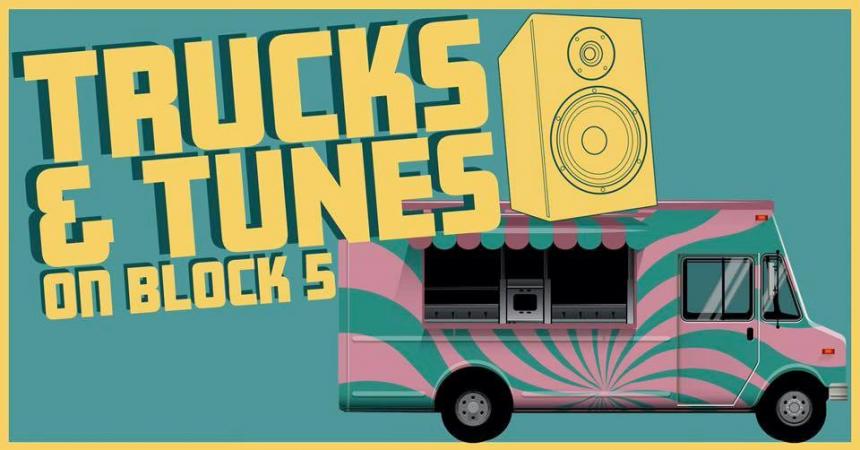 Trucks & Tunes on Block 5