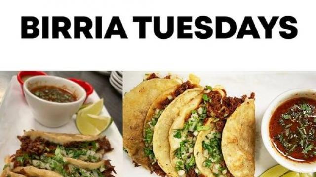 Birria Tuesdays