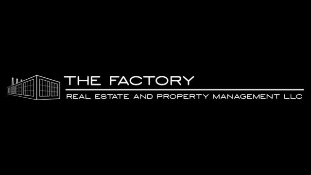 The Factory Real Estate and Property Management LLC
