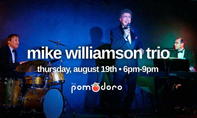 Mike Williamson Trio at The Pomodoro