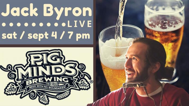 Jack Byron Live @ Pig Minds Brewing Company
