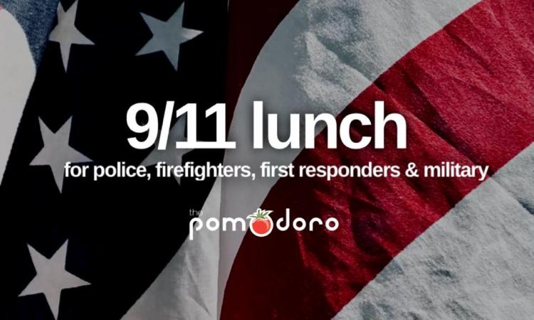 9/11 lunch for police, firefighters, first responders & military at The Pomodoro